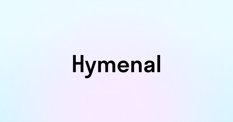 Hymenal