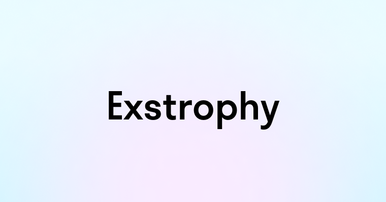 Exstrophy