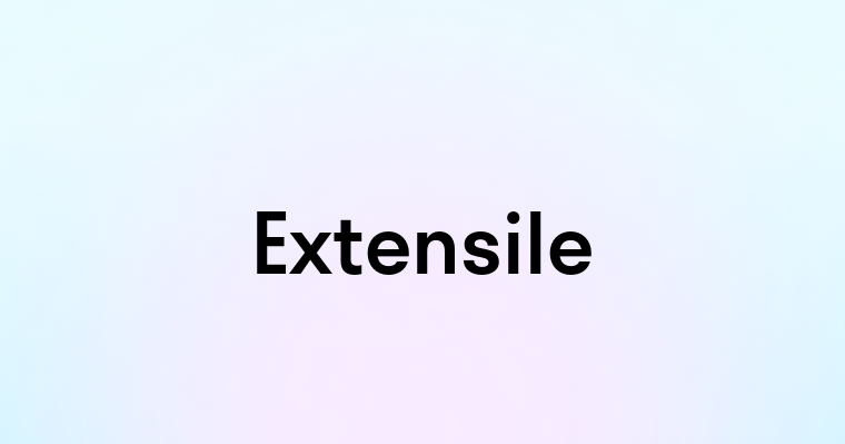 Extensile