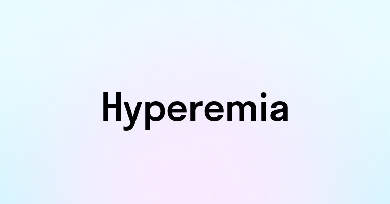 Hyperemia