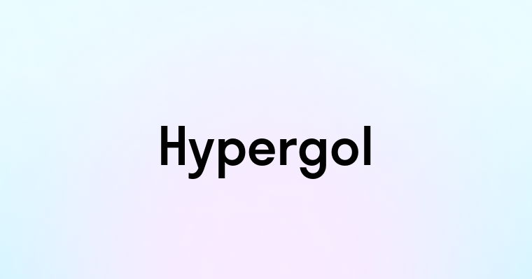 Hypergol