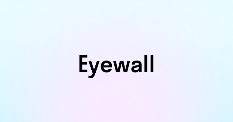 Eyewall