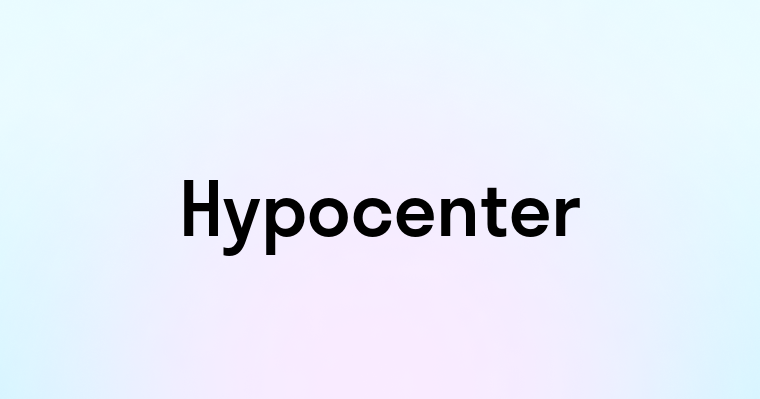 Hypocenter