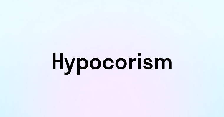 Hypocorism