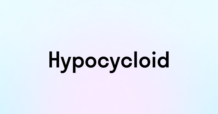 Hypocycloid