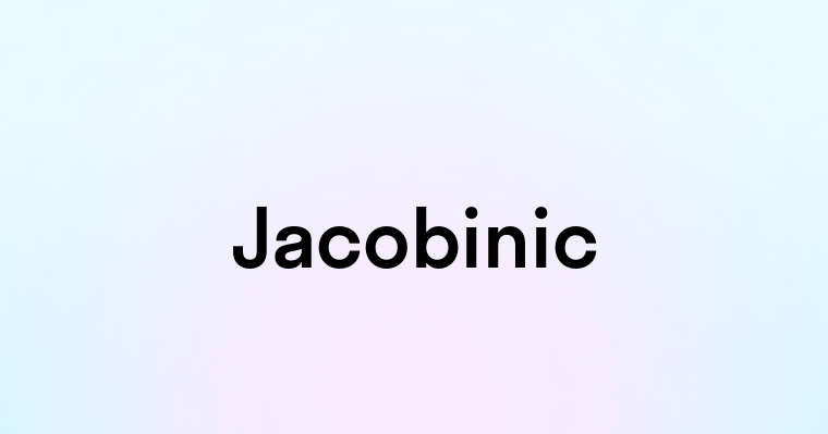 Jacobinic