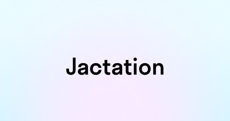 Jactation