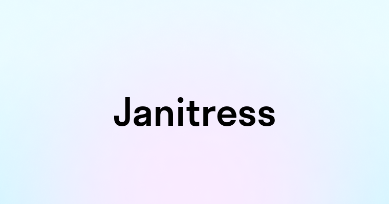 Janitress