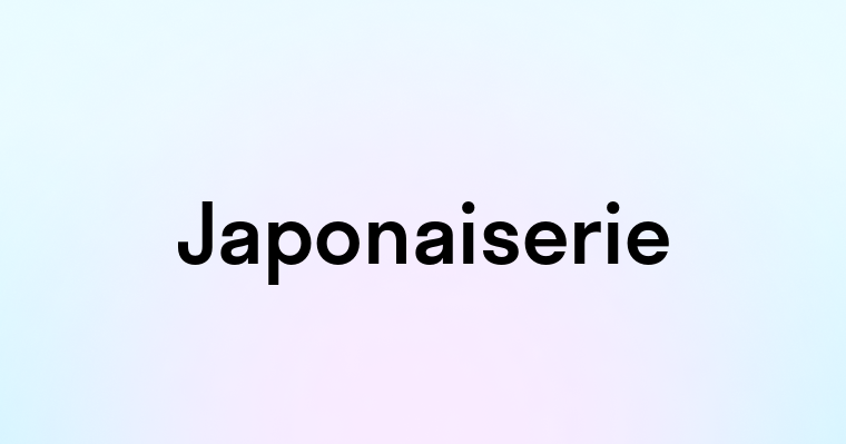 Japonaiserie