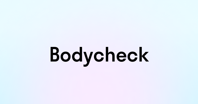 Bodycheck