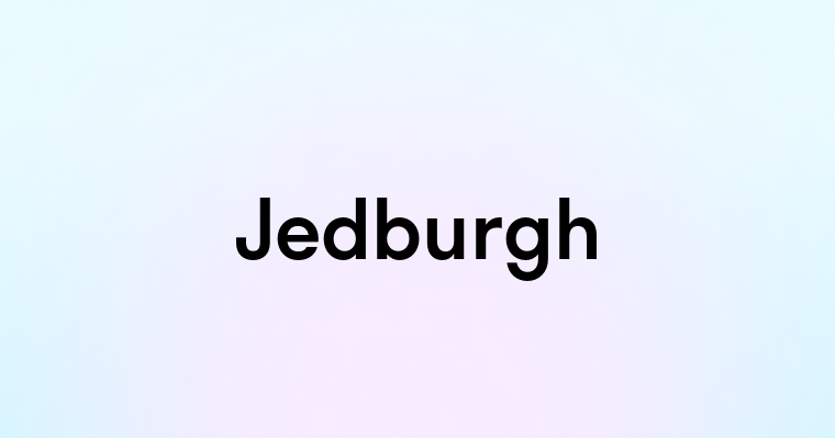 Jedburgh