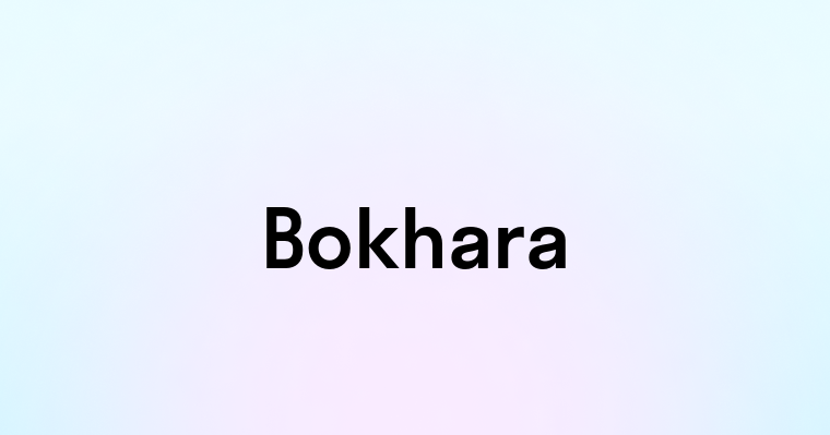 Bokhara