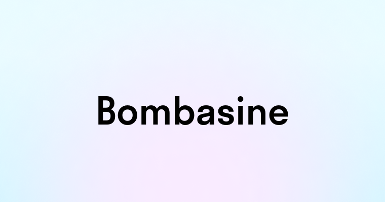 Bombasine