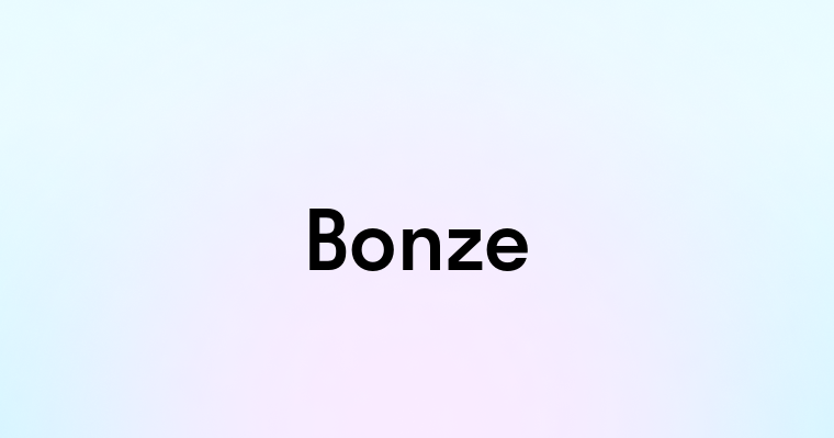 Bonze