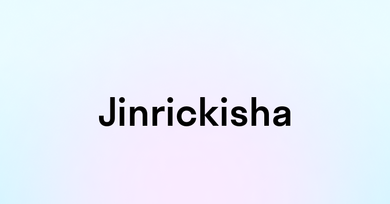 Jinrickisha