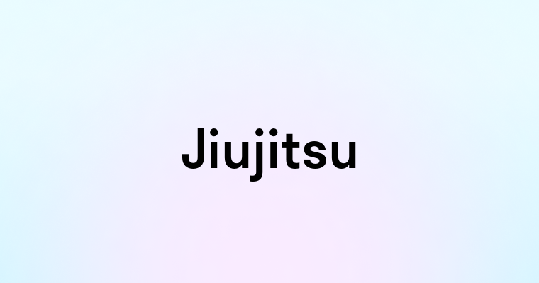 Jiujitsu