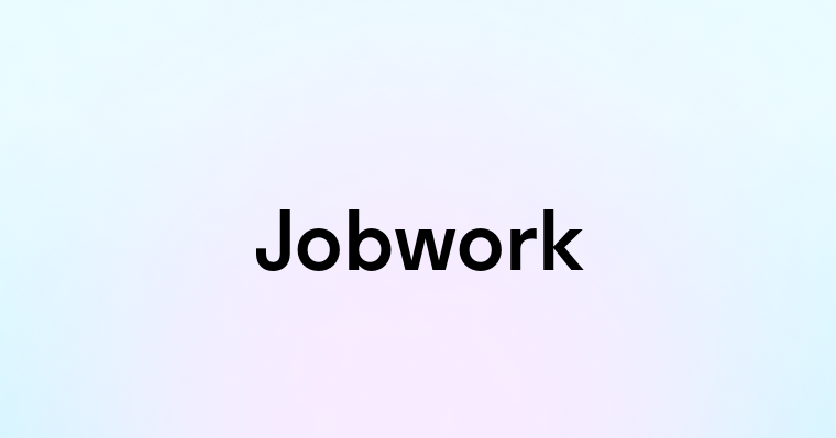 Jobwork