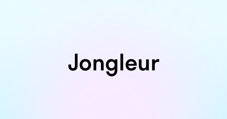 Jongleur