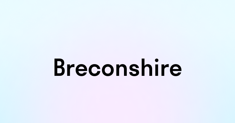 Breconshire