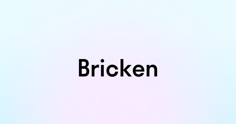 Bricken