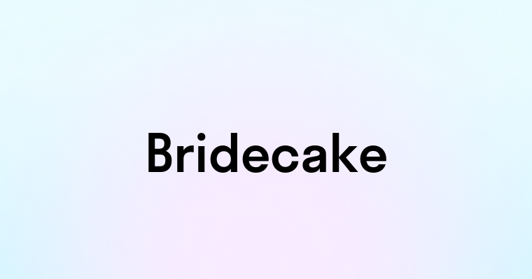 Bridecake