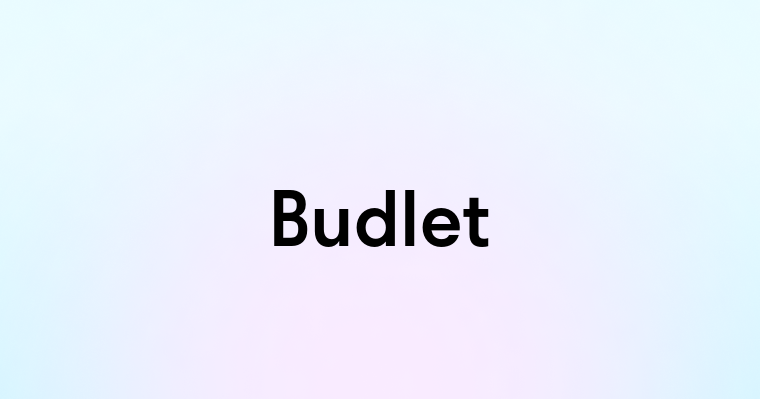 Budlet