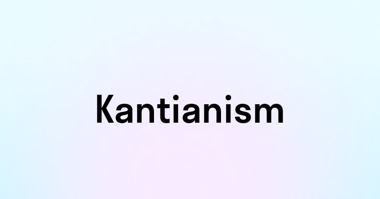 Kantianism