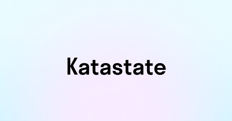 Katastate