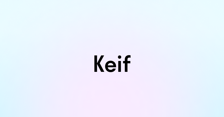 Keif