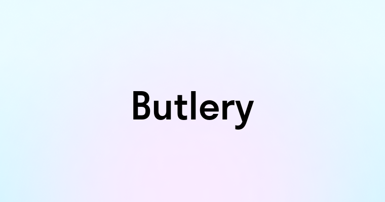 Butlery