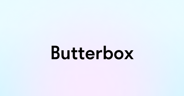 Butterbox