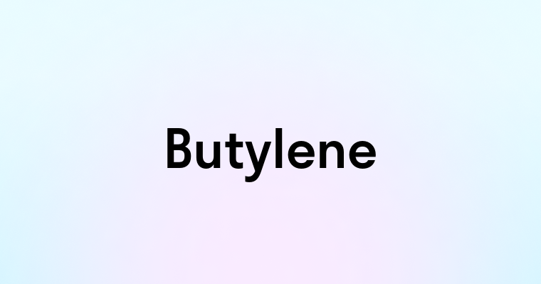 Butylene