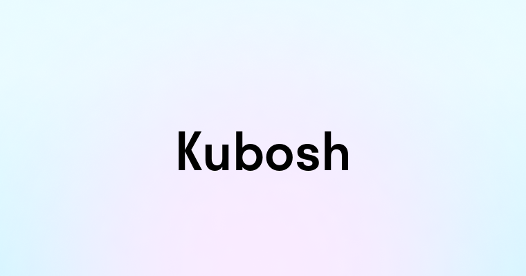 Kubosh