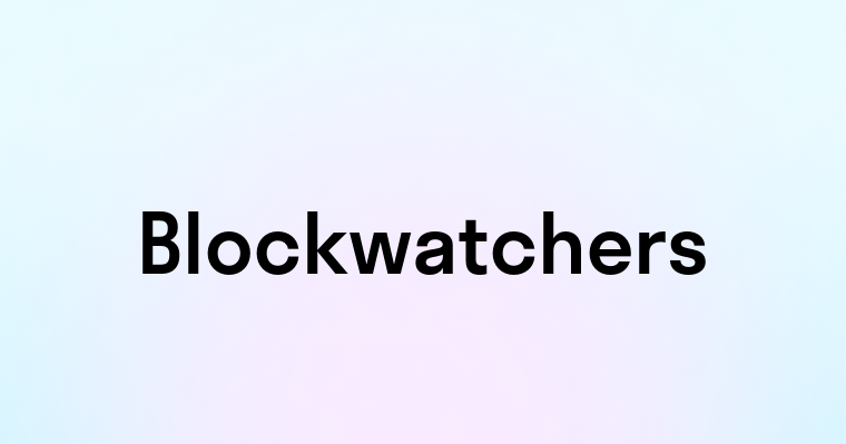 Blockwatchers