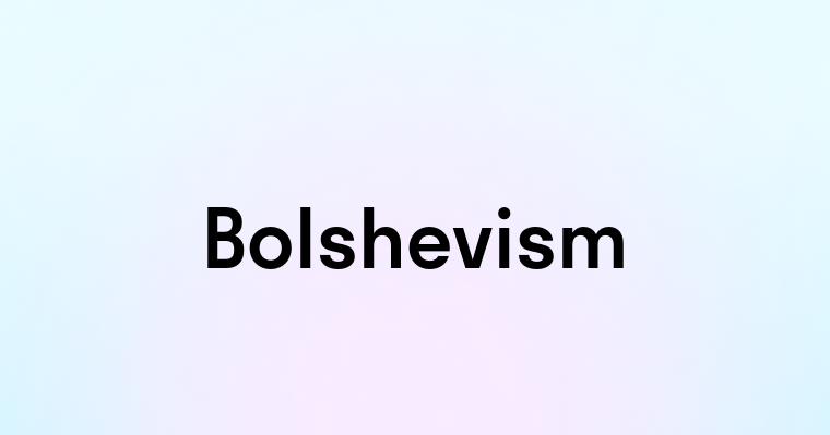 Bolshevism