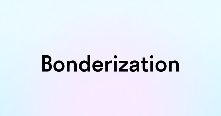 Bonderization