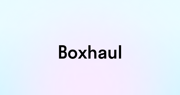 Boxhaul