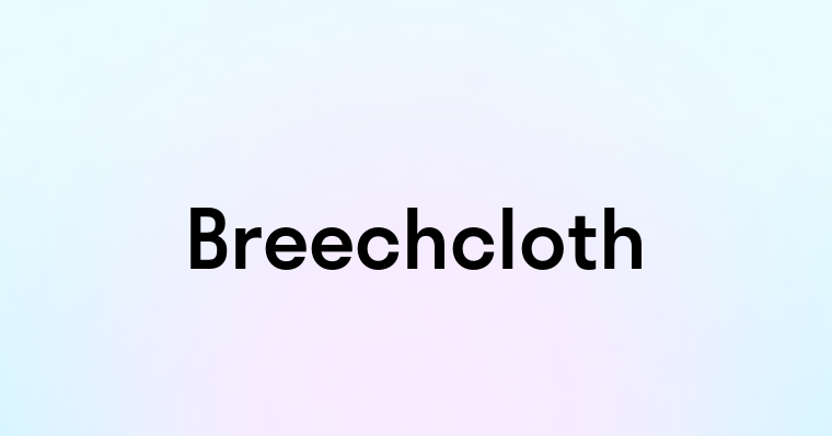 Breechcloth