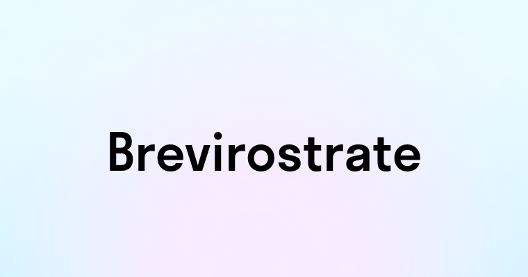 Brevirostrate