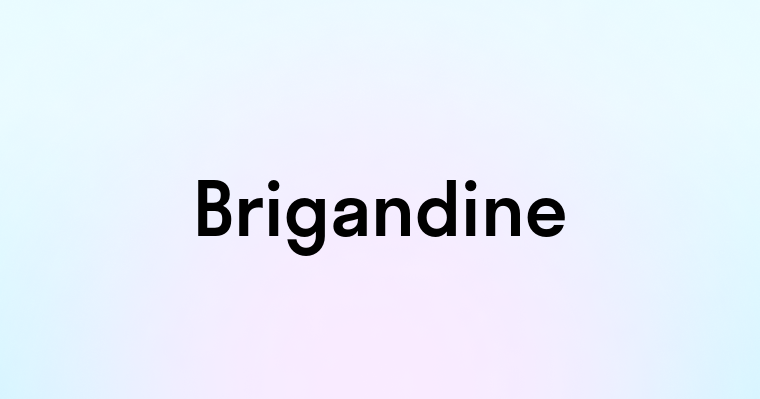 Brigandine