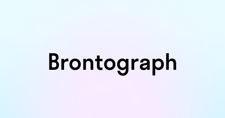 Brontograph