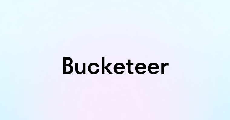 Bucketeer