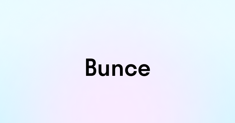 Bunce