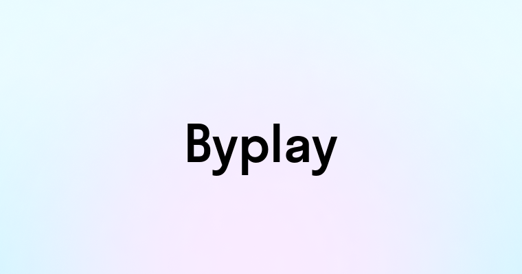 Byplay