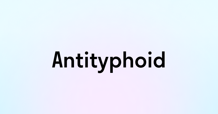 Antityphoid