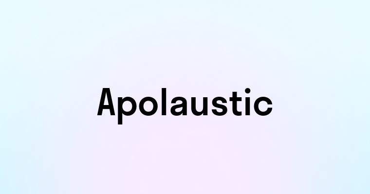 Apolaustic