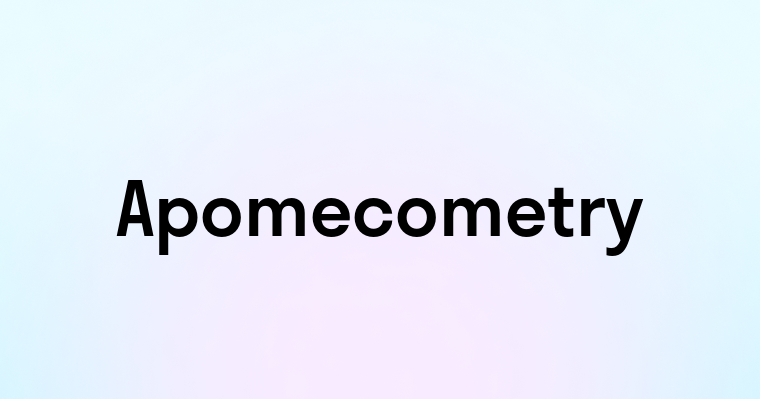 Apomecometry