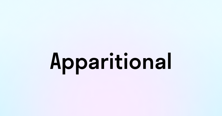 Apparitional