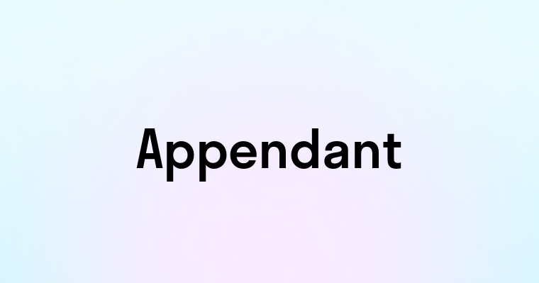 Appendant