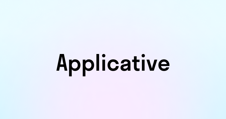 Applicative